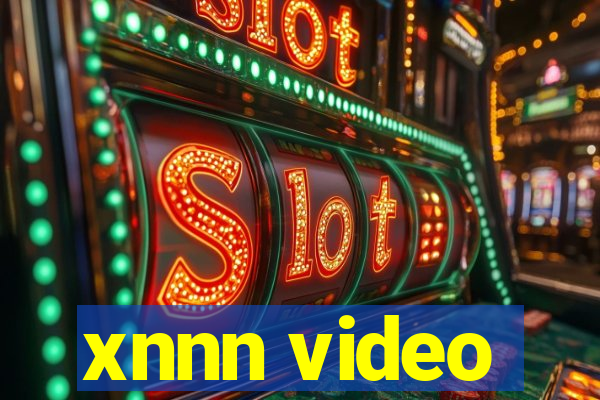 xnnn video